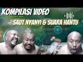Download Lagu PASCOL VIDEOCOMPILATIE Op SAWER VOICE SAUT VOICE \u0026 GHOST VOICE