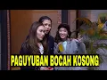 Download Lagu [FULL] TERBENTUKNYA PAGUYUBAN BOCAH KOSONG| LAPOR PAK! (04/09/23)
