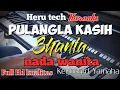 Download Lagu Pulanglah Shania karaoke nada cewek wanita