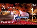 Download Lagu [1h] Endless Rain - X Japan 🎵 Piano Cover + Sheet Music