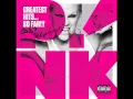 P nk - There You Go