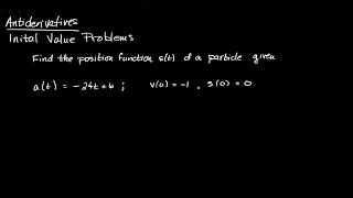 Antiderivatives Initial Value Problems