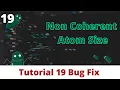 NonCoherentAtomSize Bug Fix Tutorial 19