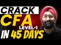 How to crack CFA Level 1 in Just 45 Days Toughest easier Topics Revealed thewallstreetschool