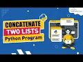 Python Program to Concatenate Two Lists Using Python Codes English