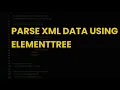 Parse xml data using elementtree
