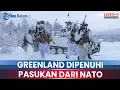 Lagu 🔴NATO TINGKATKAN PASUKAN MILITER DI GREENLAND USAI DI ANCAM OLEH TRUMP