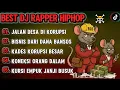 Download Lagu 🎧BEST DJ RAPPER HIPHOP🎶|| JALAN DESA DIKORUPSI || BISNIS DARI DANA BANSOS TERBARU 2025 #djhiphop #dj