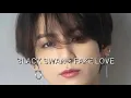 Download Lagu BTS - BLACK SWAN × FAKE LOVE Ringtone