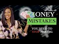 These MISTAKES ARE KEEPING YOU - Stop Making Them Today to Level Up on Your Finances