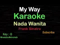 Download Lagu MY WAY-Frank Sinatra|KARAOKE NADA WANITA​⁠-Female-Cewek-Perempuan@UcokkuYasir