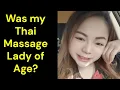 I never knew the age of my massage lady
