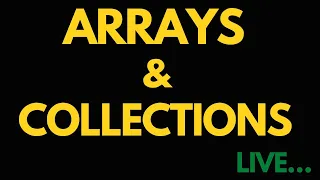 Collections Arrays in JAVA Live Selenium Live