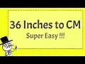 36 Inches to CM - Super Easy