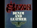 Denim and Leather (2009 Remaster) - Saxon