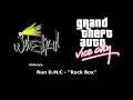 GTA: Vice City - Wildstyle | Run D.M.C. - "Rock Box"