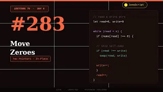 LeetCode 283 - Move Zeroes Two Pointers In-Place JavaScript LeetCode 75 Day 6