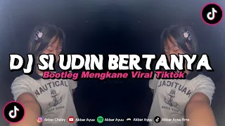 Download DJ KANE SI UDIN BERTANYA X MELODY SULING MENGKANE VIRAL TIKTOK MP3