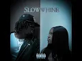 Slow Whine