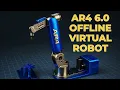 AR4 Robot Arm - Digital Twin Offline Mode