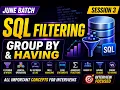 SQL Filtering GROUP BY HAVING Explained June Batch DE Roadmap