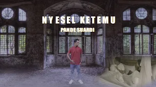 Download NYESEL KETEMU -Pande Suardi MP3