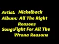 Nickelback All Right Reason Fight for All the Wrong Reasons