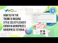 How To Fix The Theme Is Missing style css Stylesheet Error In WordPress WordPress Tutorial