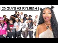 20 GUYS VS 1 ACTRESS RYLEIGH Asaucin Reacts