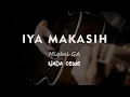Download Lagu IYA MAKASIH // MIQBAL GA // KARAOKE GITAR AKUSTIK NADA CEWE ( FEMALE )