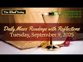 Download Lagu Today's Catholic Mass Readings \u0026 Gospel Reflection - Tuesday, September 9, 2025