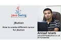 Java Swing Bangla Tutorial 32 How to create different cursor for JButton