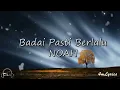 Download Lagu NOAH - Badai Pasti Berlalu (Lyrics)