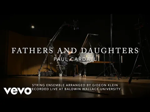 Download MP3 Paul Cardall - Fathers and Daughters (Official Video)