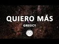 Download Lagu Greeicy - Quiero + (Letra/Lyrics)