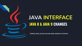 java interface changes in java9 default method static method private method in interface