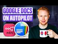 n8n AI Builds Styles Google Docs for Me 100 Automated