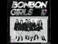 Download Lagu 硬糖少女303 BonBon Girls (Audio)