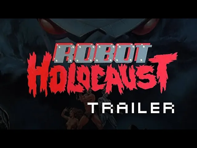 Robot Holocaust (Trailer)