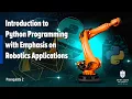 Prerequisite Introduction to Python Programming with Emphasis on Robotics Applications