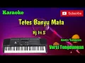 Download Lagu Tetes banyu Mata ( Hj Iti s ) Karoke Musik Sandiwaraan Cover Tengdung