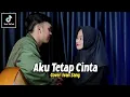 Download Lagu Tak Perlu Kata Maaf Dan Air Mata (AKU TETAP CINTA - REPVBLIK) Hancur Hancur Cintaku Cover Ivan Sany