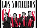 LOS NOCHEROS - ALFONSINA Y EL MAR - (Audio clip)