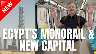 I Rode Egypt s NEW Monorail to the New Capital Cairo s Futuristic Train