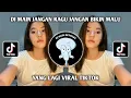 Download Lagu DJ MAIN JANGAN RAGU JANGAN BIKIN MALU ANGGUR MERAH INTISARI VIRAL TIKTOK