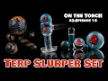 How to make a Terp Slurper Set - Pillar and Marbles On the Torch SEASON 2 Ep16