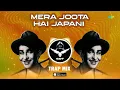 Mera Joota Hai Japani - Trap | SRT MIX | Retro Remix | Classic Hindi Song