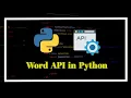 Working with Word API In Python Python Check If Word Is Valid