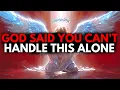 Download Lagu CHOSEN ONE, YOU CAN'T DO IT ALONE – READY FOR GOD'S INTERVENTION🙌