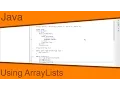 Java Ep25 - Using ArrayLists